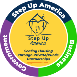 Step Up America; scaling housing through private/public partnerships. Government and business